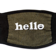 Sock it to Me You had me at Hello Reusable Adult Face Masks